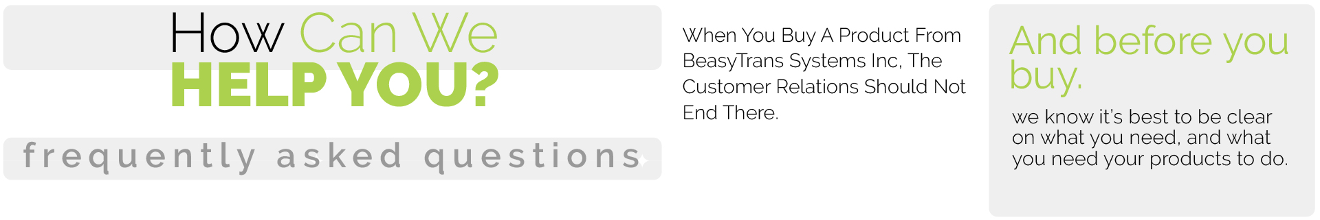How Can BeasyTrans Help You - Frequently Asked Questions